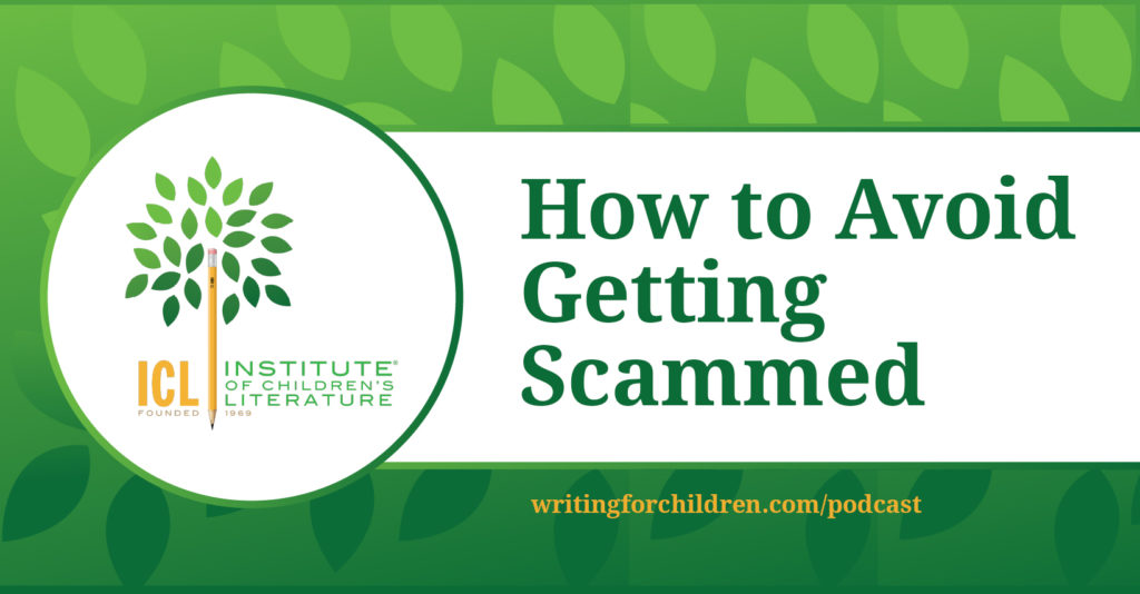 033 How To Avoid Getting Scammed Institute For Writers 0232