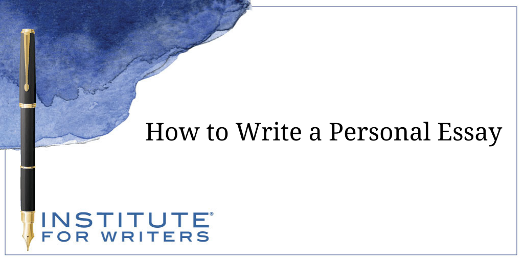 How To Write A Personal Essay IFW Writing Contest