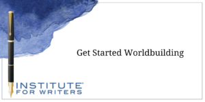 Get Started Worldbuilding
