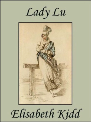 Lady Lu by Elisabeth Kidd book cover