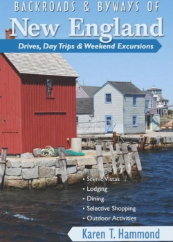 Backroads & Byways of New England: Drives, Day Trips & Weekend Excursions by Karen Hammond book cover