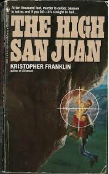 The High San Juan by Kris Franklin book cover