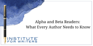 Alpha and Beta Readers