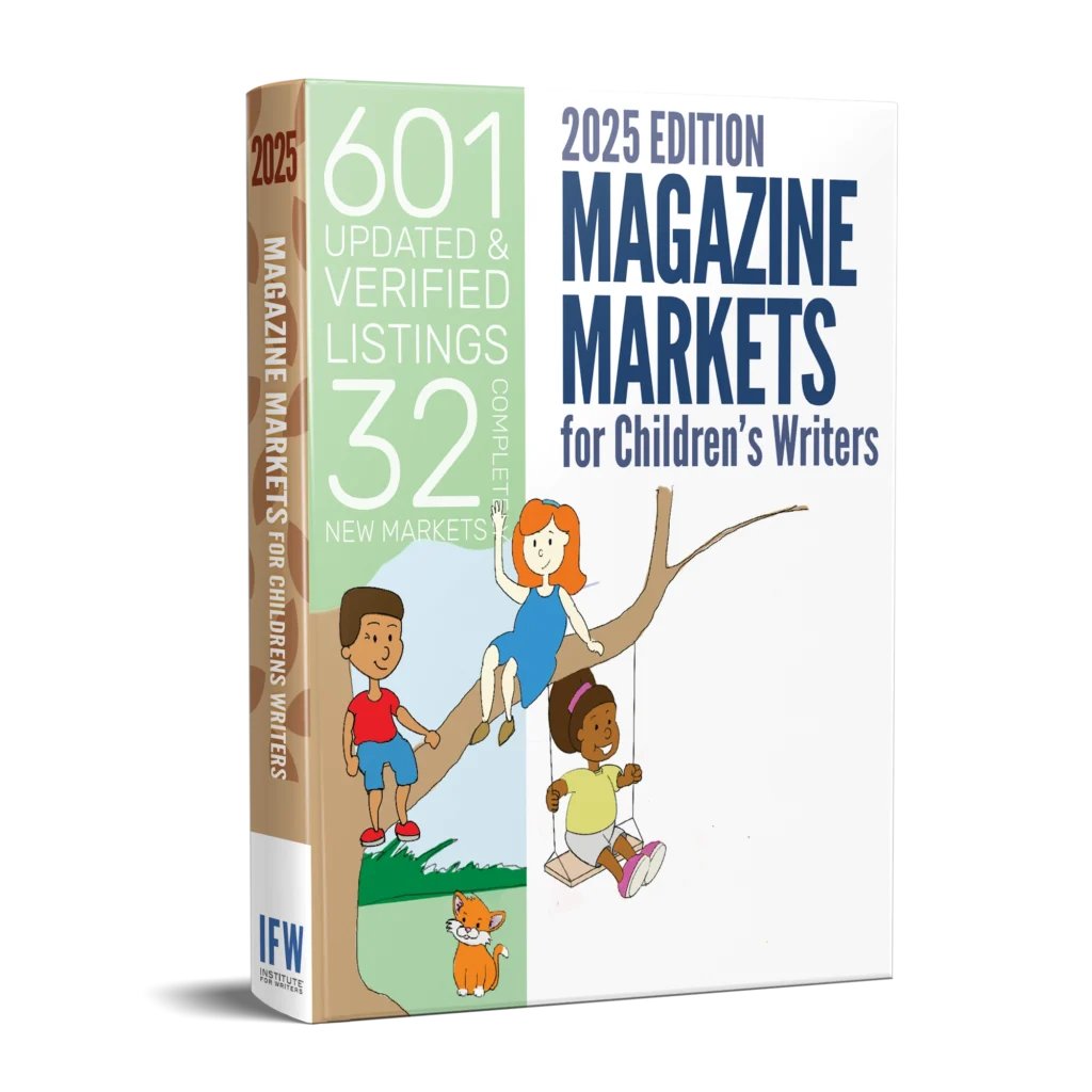 Magazine Markets for Children's Writers 2025 Edition pairs well with the 2025 Book Market's for Children's Writers