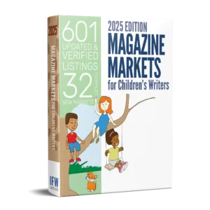 Magazine Markets for Children's Writers 2025 Edition pairs well with the 2025 Book Market’s for Children’s Writers Guide