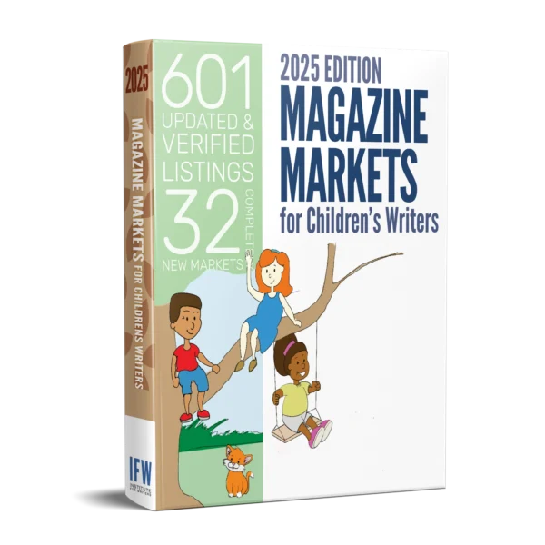 Magazine Markets for Children's Writers 2025 Edition pairs well with the 2025 Book Market’s for Children’s Writers Guide