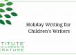 Holiday Writing for Childrens Writers