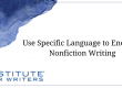 Use Specific Language to Energize Nonfiction Writing BLOG