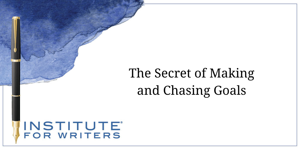 02-10-25 - IFW - TITLE The Secret of Making and Chasing Writing Goals