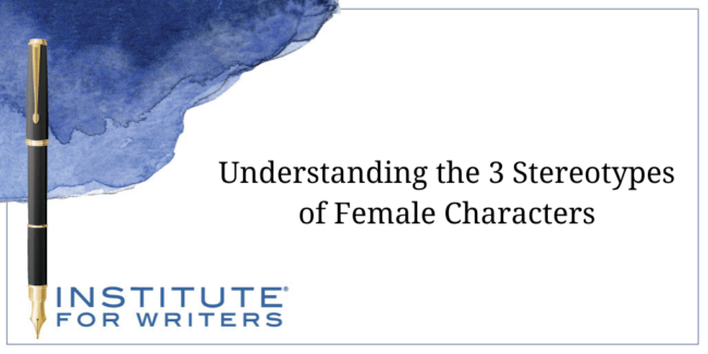 03-10-25 - IFW - TITLE Understanding the 3 Stereotypes of Female Characters